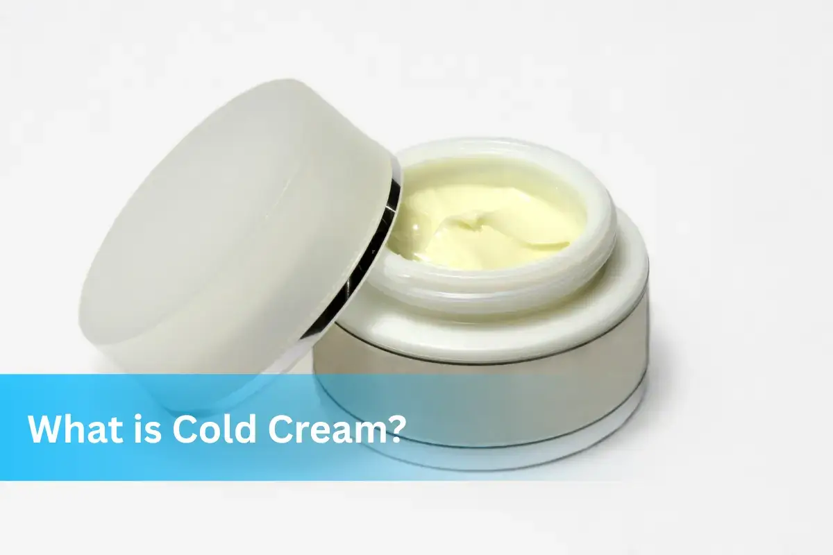 What is Cold Cream_ Benefits for Face Glow at Home Overnight